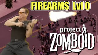 Project Zomboid Firearms Level 0 Vs Level 10  Zomboid Memes [upl. by Enyal594]