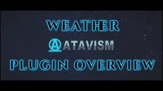 Atavism Online  Plugin Overview  Weather [upl. by Florie]