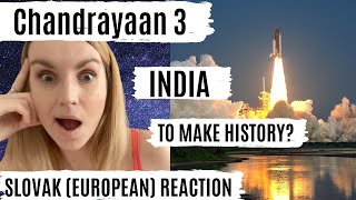 Chandrayaan 3  India Making History  Slovak European Reaction [upl. by Atilemrac]