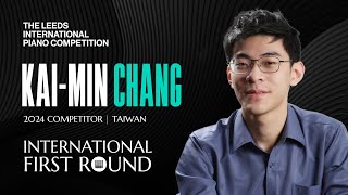 KaiMin Chang  Leeds International Piano Competition 2024  International First Round Piano [upl. by Dekow91]