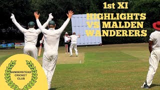 Highlights of Sanderstead Cricket Club 1st XI vs Malden Wanderers CC 1st XI League Leaders [upl. by Zulaledairam]