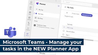 Microsoft Teams  Manage your tasks in the NEW Planner app [upl. by Robinia]