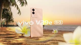 vivo V29e Series [upl. by Hathcock]