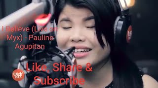 I Believe  Pauline Agupitan Performs Fantasia LIVE Wish107 Bus HQ [upl. by Girovard345]