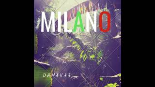 MILANO BY MacDam Records DANCE [upl. by Nochur]