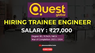 Quest Global OffCampus Recruitment Drive 2024  Freshers Hiring  Eligibility Criteria amp Salary [upl. by Benil]