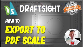 Draftsight How To Export To PDF Scale [upl. by Neelak]