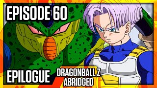 Dragon Ball Z Abridged Episode 60  Epilogue  DBZA60  Team Four Star TFS [upl. by Remsen]