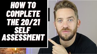 SELF EMPLOYED UK  How to complete the 2021 SELF ASSESSMENT TAX RETURN  Step by Step [upl. by Samtsirhc]