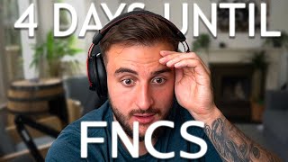 FNCS is in Four Days [upl. by Aviv]