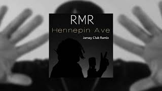 RMR  Hennepin Ave Jersey Club Remix by FROZION [upl. by Beichner129]