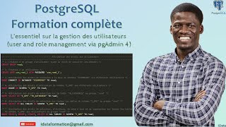 L’essentiel sur la gestion des utilisateurs user and role management via pgAdmin 4 PostgreSQL 11 [upl. by Wandy]
