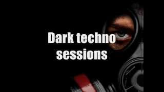 Dark techno session vol 1 [upl. by Animrac918]