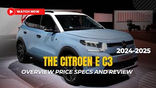 in 2024 CITROEN e C3 EV Luxury SUV [upl. by Sergo831]