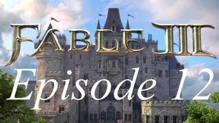 FR Fable 3  Le manoir de Reaver   episode 12 Walkthrough  lets play [upl. by Ciaphus]