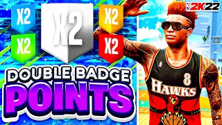 HOW TO GET X2 BADGE POINTS ON EVERY BUILD IN NBA 2K22 [upl. by Margaux]