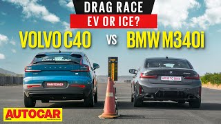 DRAG RACE  BMW M340i vs Volvo C40  Controlled launch versus launch control  Autocar India [upl. by Clive]