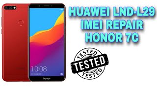 HUAWEI LNDL29 HONOR 7C IMEI REPAIR [upl. by Holmen]