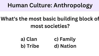 Anthropology Human Culture and Ties that Connect questions for Freshman Students [upl. by Gnilsia]