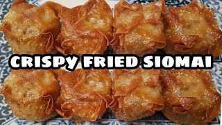 Crispy Fried Siomai  Fried Wanton [upl. by Vivi]