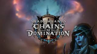 Domination Sylvanas Boss Theme  World of Warcraft Chains of Domination 91 [upl. by Elvira]