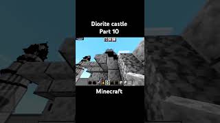 Minecraft diorite castle 🏰 part 10 wall build minecraft shorts gaming castle [upl. by Nosaj694]