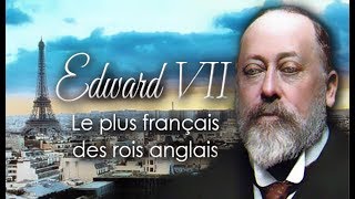 Edward VII  le plus français des rois anglais avec Stephen Clarke [upl. by Taima]