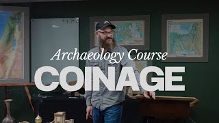 Archaeology Course  COINAGE [upl. by Tenneb]