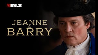 JEANNE DU BARRY  OFFICIAL THEATRICAL TRAILER [upl. by Noda]