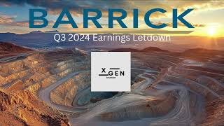 Barrick Gold Q3 2024 Earnings music low [upl. by Neelahs]