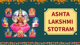 Ashta Lakshmi Stotram  Vara MahaLakshmi Mantra  Bhagya Lakshmi Chanting  MahaLakshmi Shloka [upl. by Archer959]