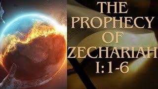 Gods Warning To Israel In Zechariah The Old Testament Book Of Revelation Zechariah 116 [upl. by Ameerak]