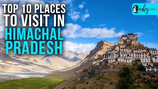 Top 10 Places To Visit In Himachal Pradesh  Curly Tales [upl. by Danialah75]