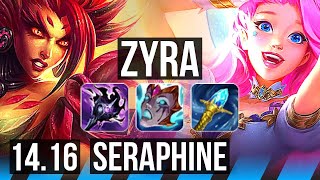 ZYRA vs SERAPHINE MID  7310 Dominating  EUW Master  1416 [upl. by Eseer]