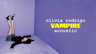 Olivia Rodrigo  vampire Acoustic [upl. by Okika729]