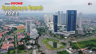 Surabaya BARAT kawasan PAKUWON MALL  Video Drone 4K [upl. by Lettig]