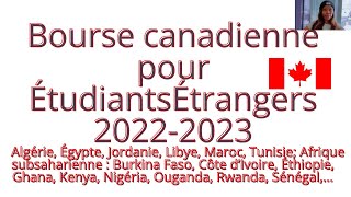 BOURSE DÉTUDE Complète 2022 2023 Du Gouvernement Du CANADA pour Étudiants Étrangers [upl. by Eberle478]