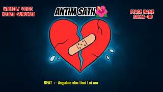 ANTIM SATH BY SOLTA99 MusicNepalPvtLtd rap lirik nephopkoshreepech rapper vten 555 laure [upl. by Karin415]