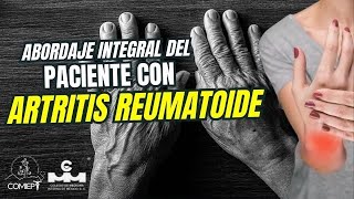 Abordaje Integral del Paciente con Artritis Reumatoide  COMIEP SEPTIEMBRE [upl. by Eibo101]