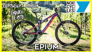 Nox epium 2023  lightweight carbon enduro emtb made in europe [upl. by Nyledaj995]