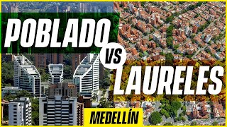 Best Neighborhoods in Medellin  Poblado vs Laureles [upl. by Milissa]