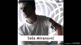 Saša Miranović  Ne ide  Audio 2004 [upl. by Names]