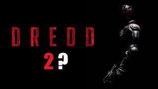 Will There Ever Be a Dredd 2 [upl. by Eldredge860]