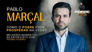 PABLO MARÇAL VS PRIMO POBRE pobreshow pablomarçal [upl. by Acilef]