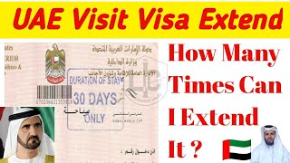 UAE Visit Visa How Many Times Can I Extend  UAE Visa Extension Period  UAE Visa Can I Renewal [upl. by Sherris]