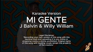 J Balvin Willy William  Mi Gente Karaoke Version [upl. by Atinauj]