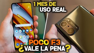 POCO F3 ¿Aun vale la pena 1 MES DE USO REAL CON EL MEJOR CELULAR DE XIOAMI CALIDADPRECIO [upl. by Ahsykal]