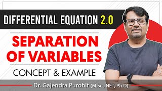 Differential Equation  Variable Separable Method  Concept amp Example By GP Sir [upl. by Dong]