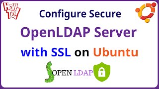 LDAP  How to Configure Secure OpenLDAP Server with SSLTLS on Ubuntu [upl. by Hays]