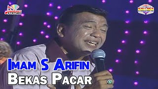 Imam S Arifin  Bekas Pacar Official Video [upl. by Aianat]